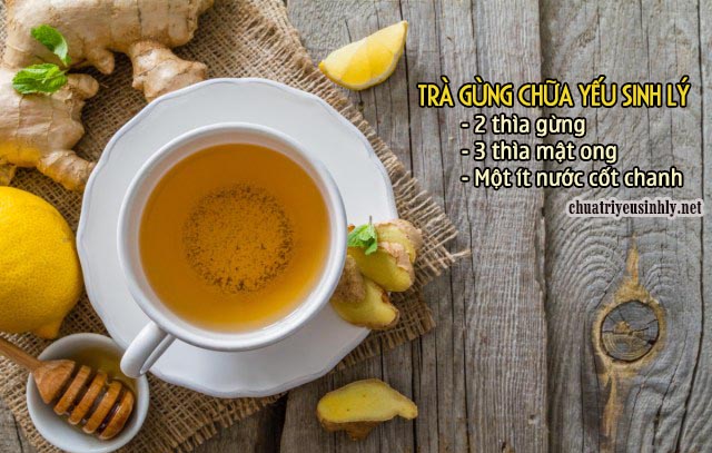 Nước gừng chữa yếu sinh lý