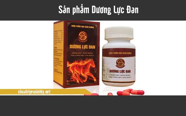 Dương Lực Đan tăng cường sinh lý phái mạnh