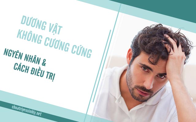 làm gì khi dương vật không cương cứng