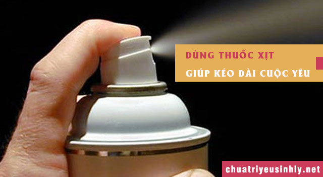 cách quan hệ lâu xuất tinh bằng thuốc xịt