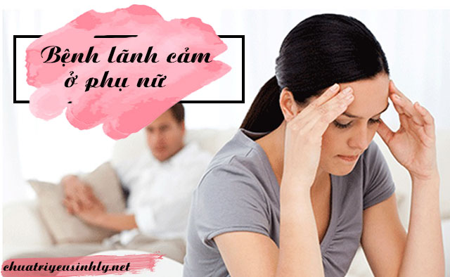 Bệnh lãnh cảm ở phụ nữ