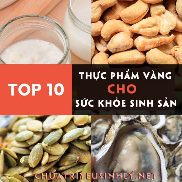 Thực phẩm tốt cho sức khỏe sinh sản của nam giới