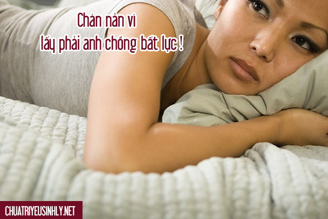 Nên làm gì khi lấy phải anh chồng bất lực