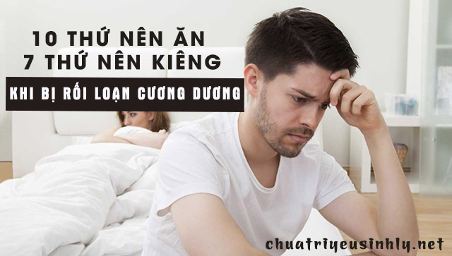 bị rối loạn cương dương nên ăn gì