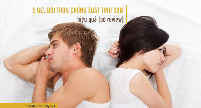 gel bôi trơn chống xuất tinh sớm 