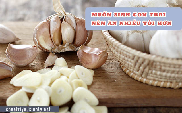 Muốn sinh con trai nên ăn gì