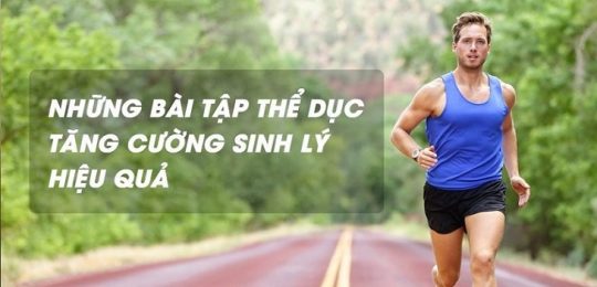 TS.BS Vân Anh Mách Nam Giới 8 Bài Tập Chữa Yếu Sinh Lý Cho Hiệu Quả Tức Thì